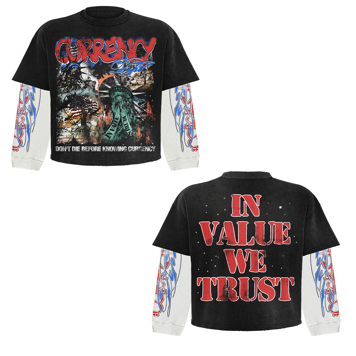 "IN VALUE WE TRUST" LONGSLEEVE TEE  (PRE-ORDER)